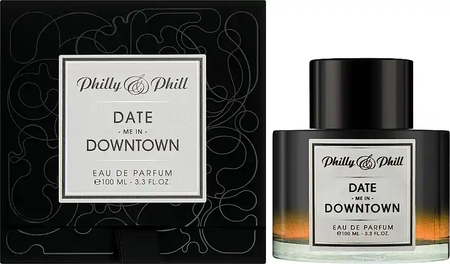 Philly & Phill Date Me In Downtown - Perfume