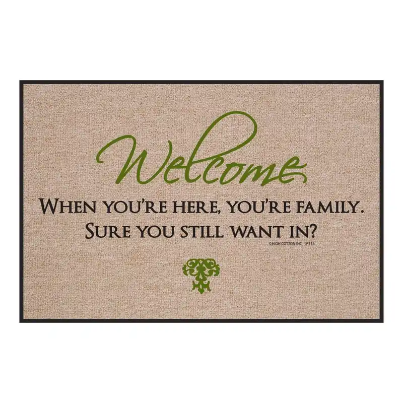 HIGH COTTON DOORMAT - YOU'RE HERE YOUR FAMILY